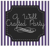 A Well Crafted Party